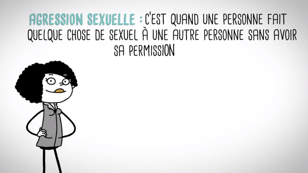 L’image montre une femme aux cheveux bouclés noirs, avec une expression sérieuse, en train de montrer un panneau avec un bâton. En haut de l’image, il y a un titre écrit en gros : "Agression sexuelle. C’est quand une personne fait quelque chose de sexuel à une autre, sans sa permission.